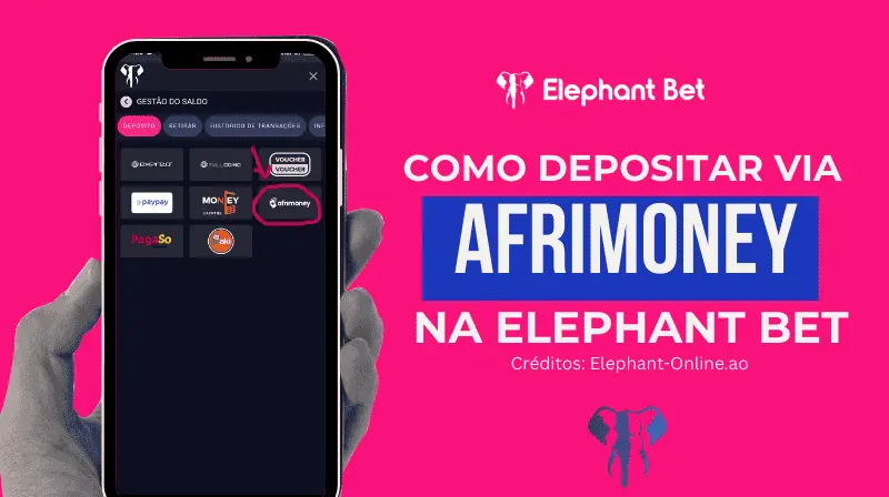 Tutorial visual demonstrando como depositar via Afrimoney na Elephant Bet Angola usando o telemóvel.
