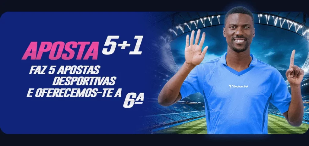 Promoção Aposta 5+1 Elephant Bet Angola para ganhar apostas grátis semanais.